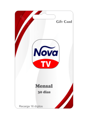 Nova Tv = 30 Dias