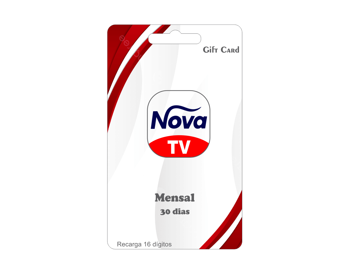 Nova Tv = 30 Dias